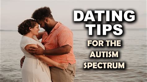 autism dating tips
